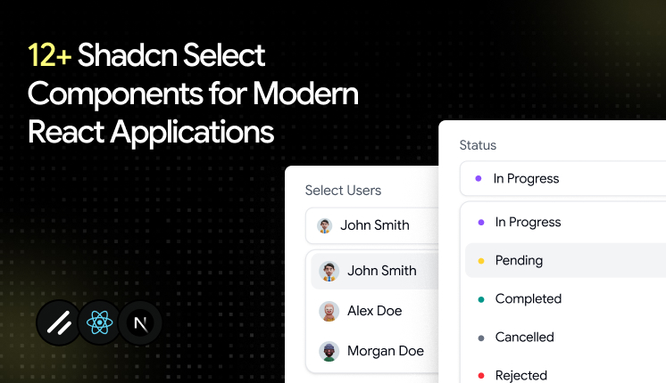 12+ Shadcn Select Components for Modern React Applications
